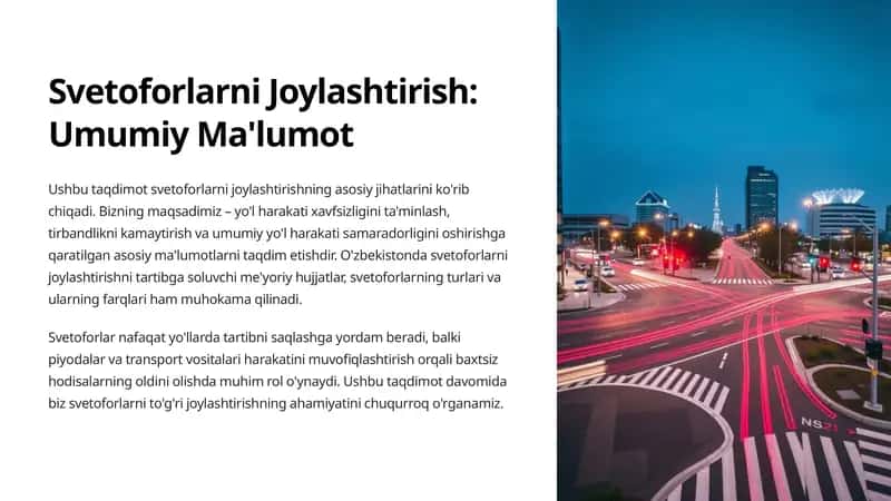 Svetoforlarni Joylashtirish: Umumiy Ma'lumot 1