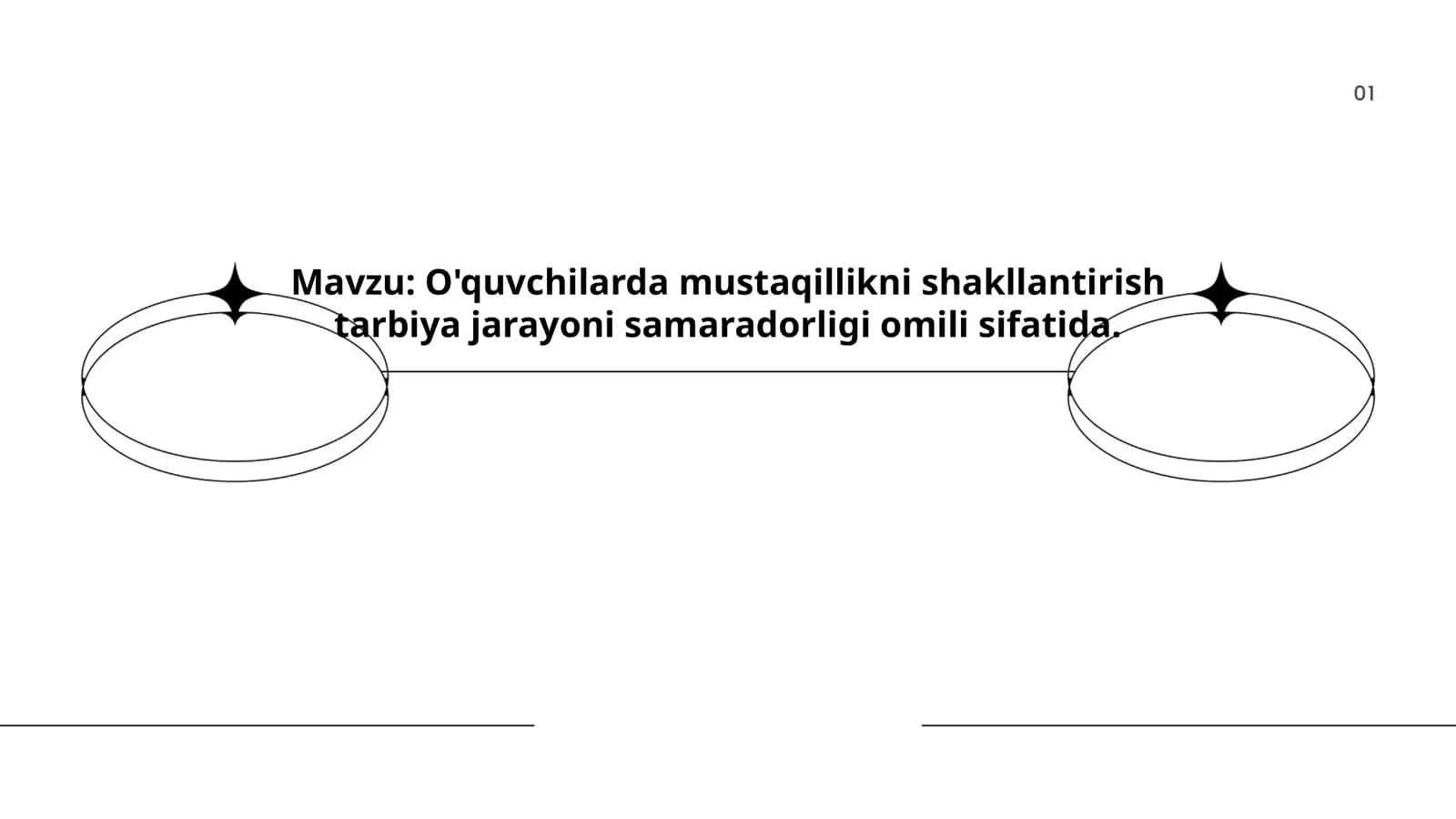 O'quvchilarda mustaqillikni shakllantirish tarbiya jarayoni samaradorligi omili sifatida 1