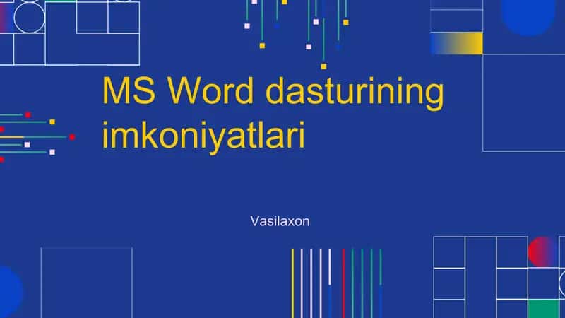 MS Word dasturining imkoniyatlari 1