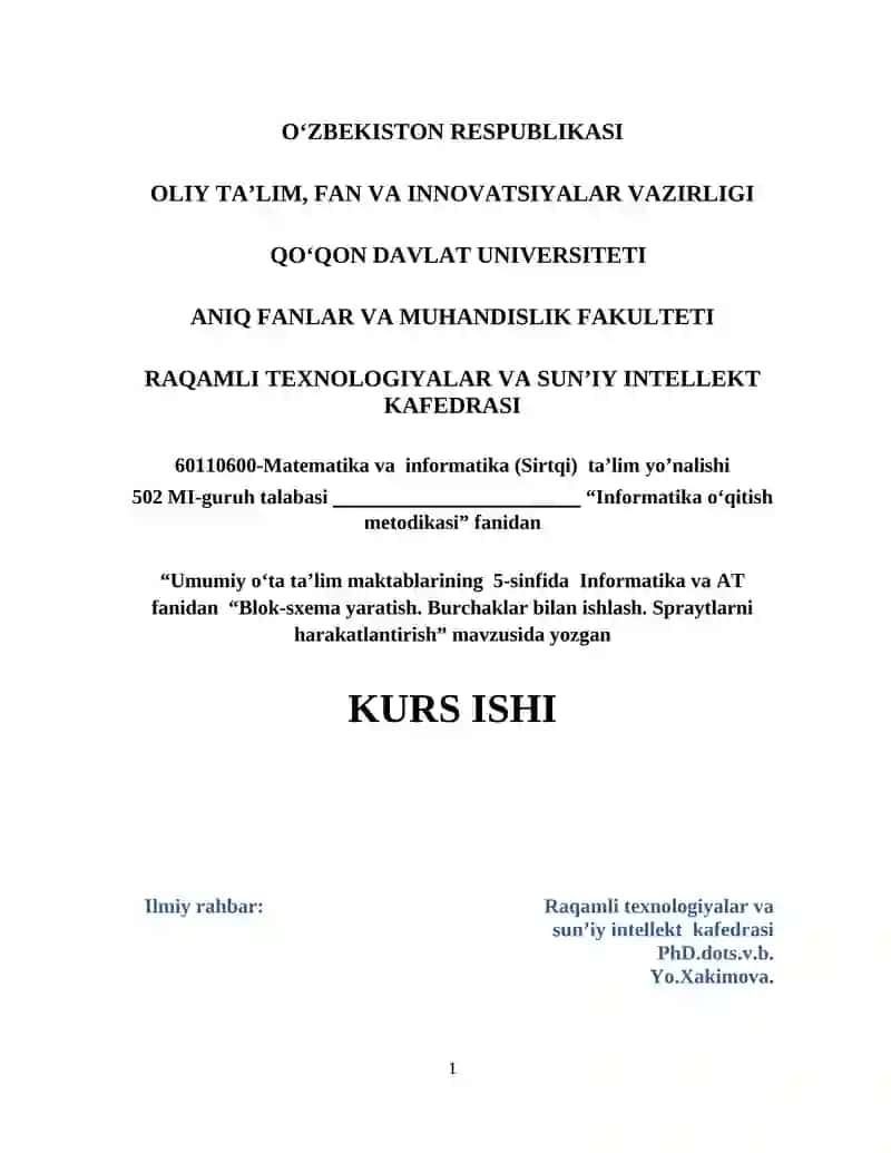 Umumiy o‘ta ta’lim maktablarining 5-sinfida Informatika va AT fanidan “Blok-sxema yaratish. Burchaklar bilan ishlash. Spraytlarni harakatlantirish”