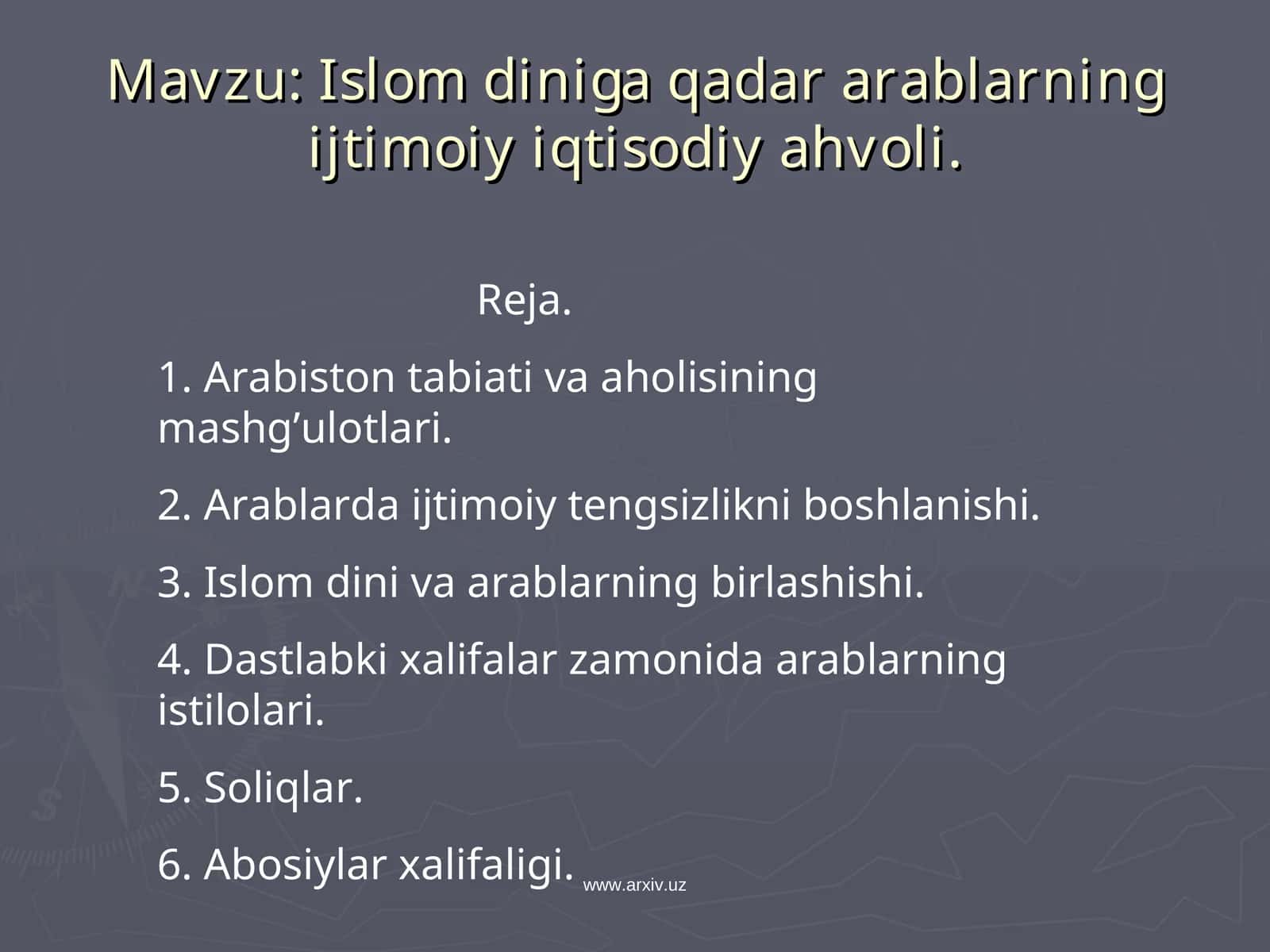 Islom diniga qadar arablarning ijtimoiy iqtisodiy ahvoli 1