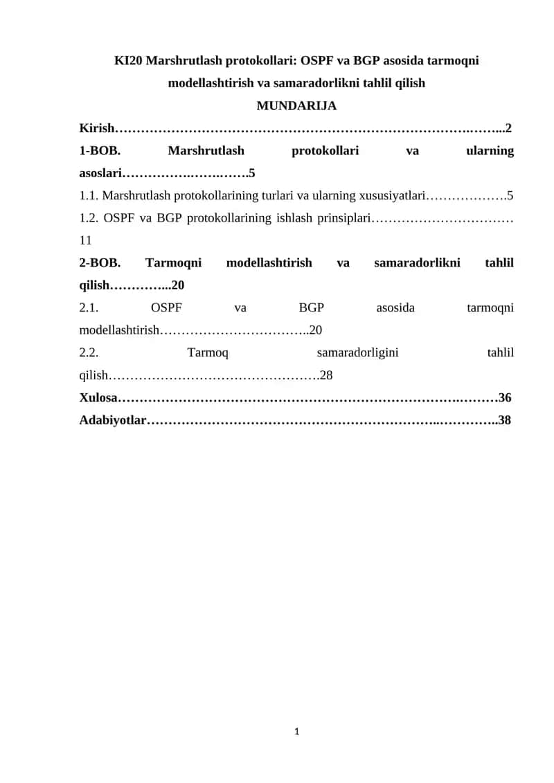 KI20 Marshrutlash protokollari: OSPF va BGP asosida tarmoqni modellashtirish va samaradorlikni tahlil qilish 1