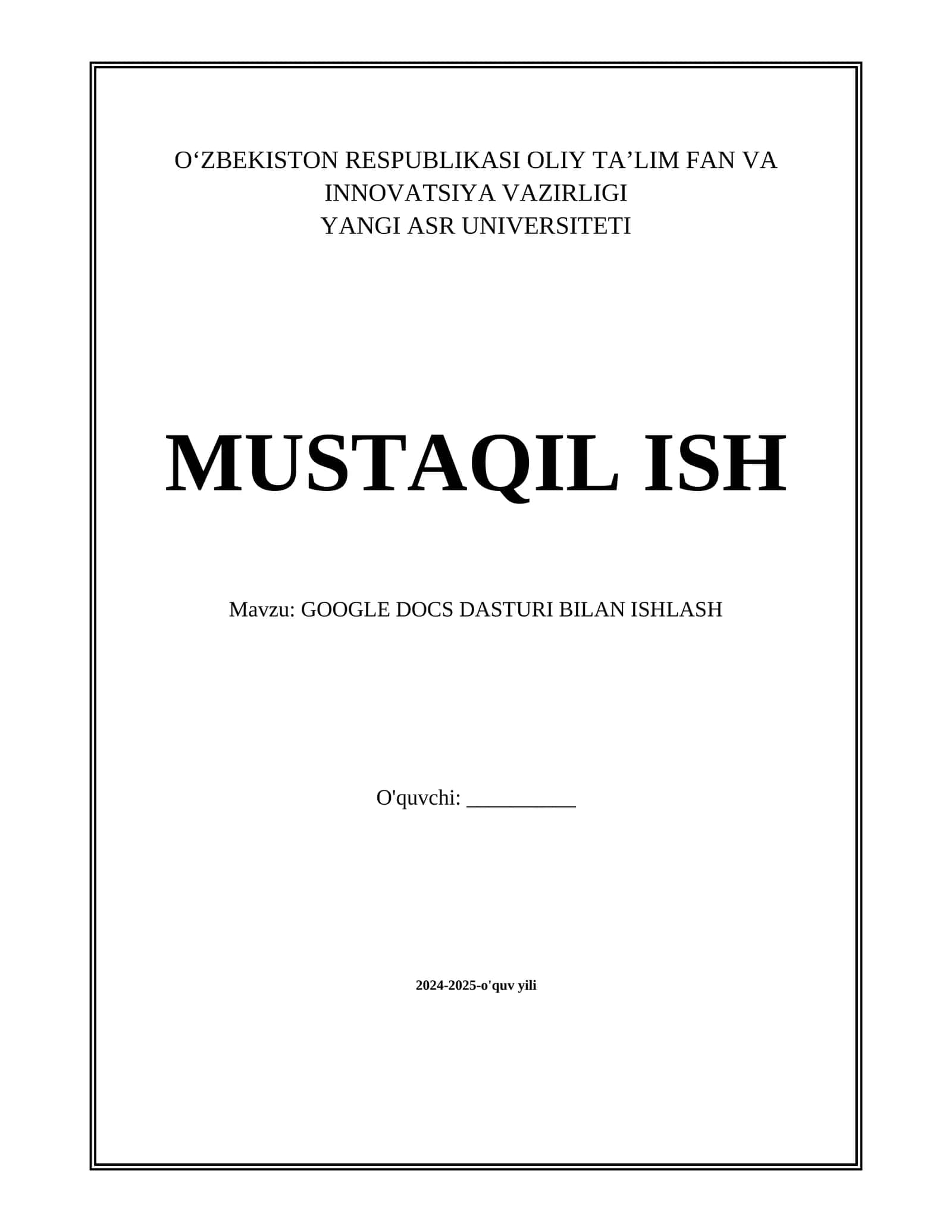 GOOGLE DOCS DASTURI BILAN ISHLASH 1