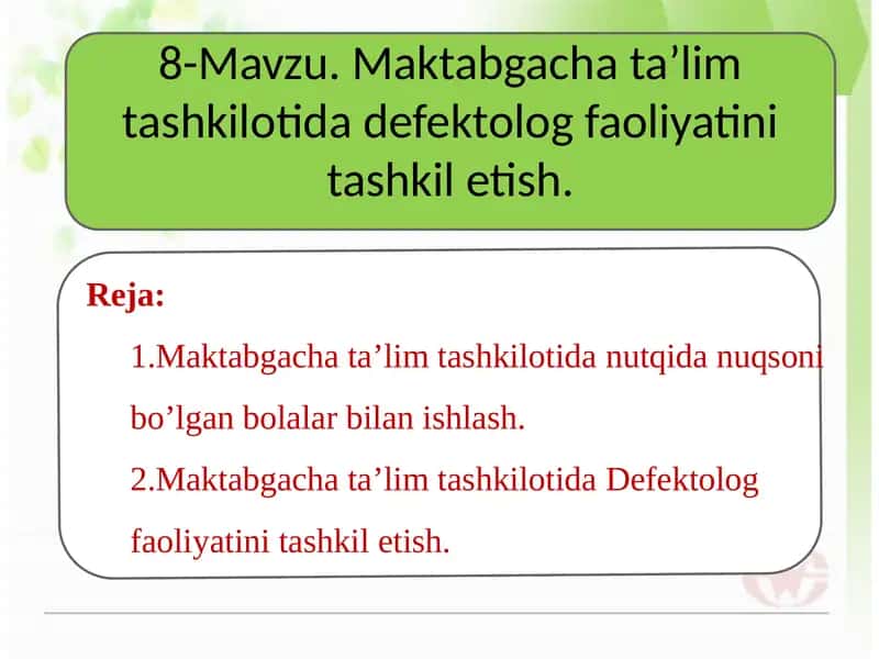 Maktabgacha ta’lim tashkilotida defektolog faoliyatini tashkil etish 1