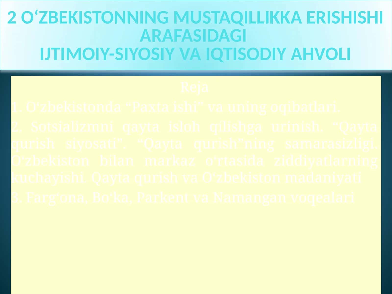 О‘zbekistoning Mustaqillikka Erishishi Arafasida Ijtimoiy-Siyosiy va Iqtisodiy Ahvoli 1