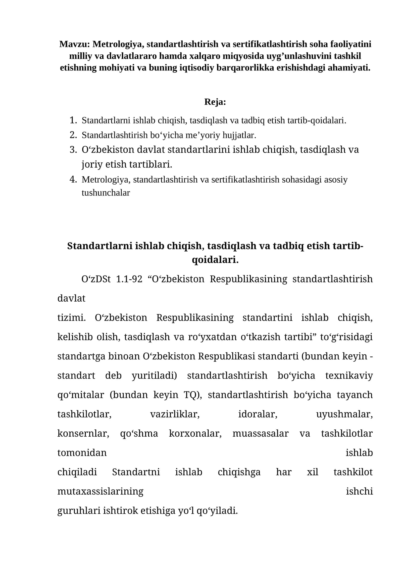 Metrologiya, standartlashtirish va sertifikatlashtirish soha faoliyatini milliy va davlatlararo hamda xalqaro miqyosida uyg’unlashuvini tashkil etishning mohiyati va buning iqtisodiy barqarorlikka erishishdagi ahamiyati 1