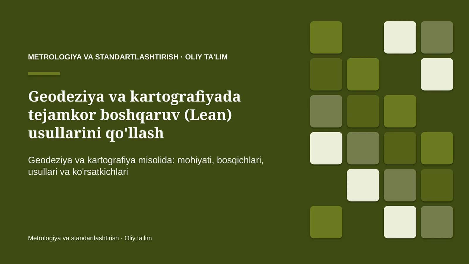 Geodeziya va kartografiyada tejamkor boshqaruv (Lean) usullarini qo'llash 1