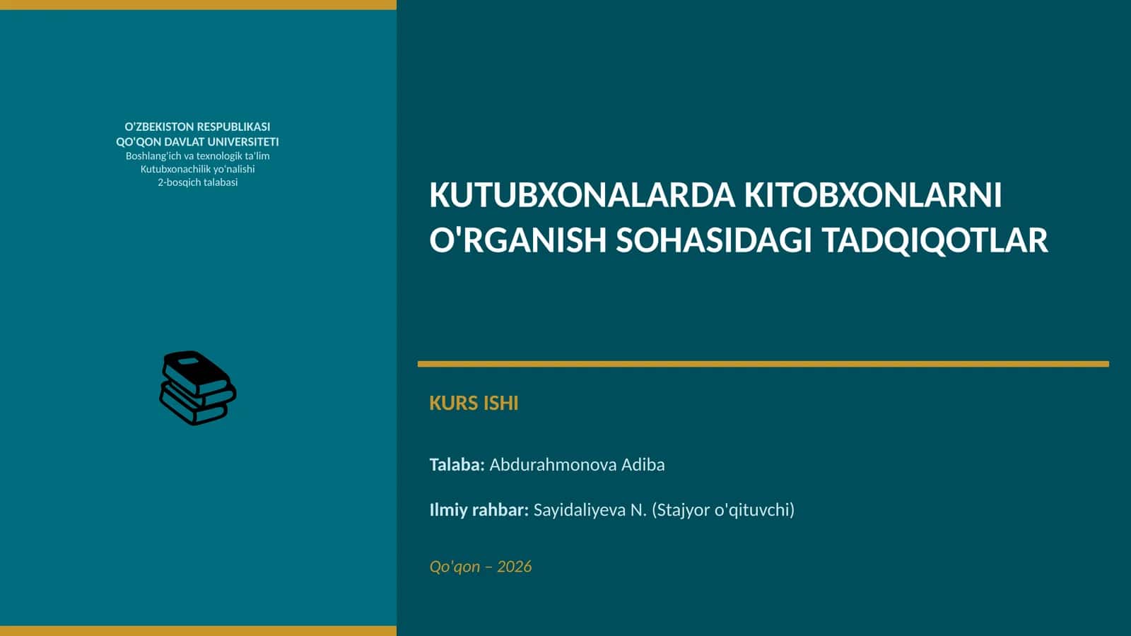 KUTUBXONALARDA KITOBXONLARNI O'RGANISH SOHASIDAGI TADQIQOTLAR KURS ISHI 1