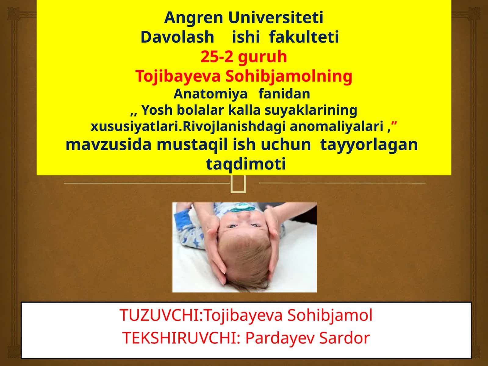Yoshbolalar kallasuyaklarining anatomiyasi 1