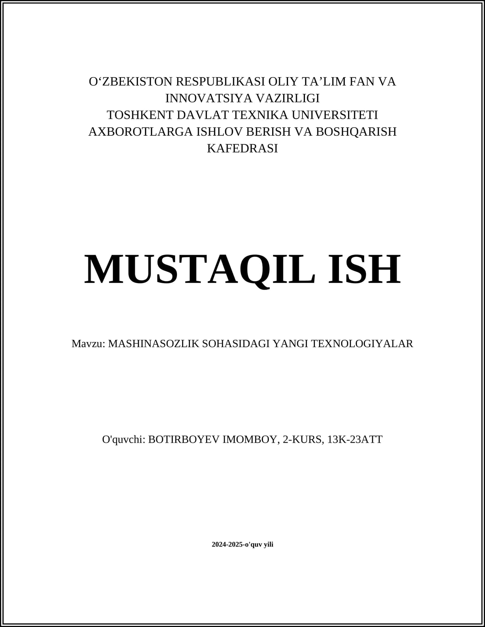 MASHINASOZLIK SOHASIDAGI YANGI TEXNOLOGIYALAR 1
