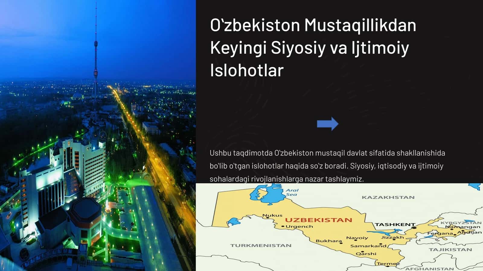 Oʻzbekiston Mustaqillikdan Keyingi Siyosiy va Ijtimoiy Islohotlar 1