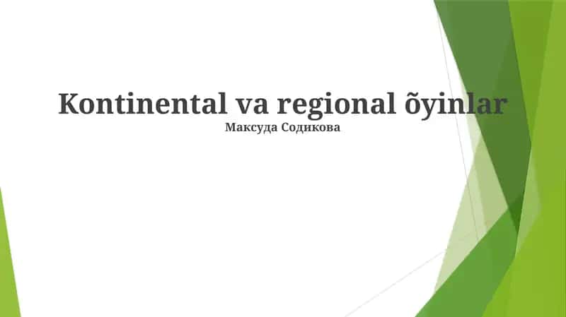Qit'a va regional õyinlar 1