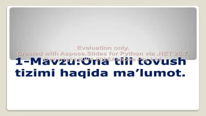 Ona tili tovush tizimi haqida ma’lumot 1