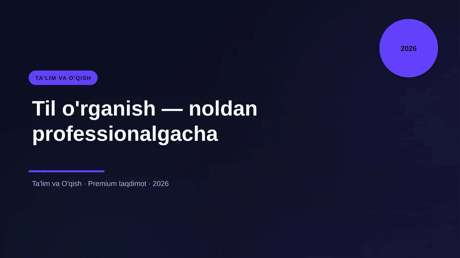 Til o'rganish — noldan professionalgacha 1