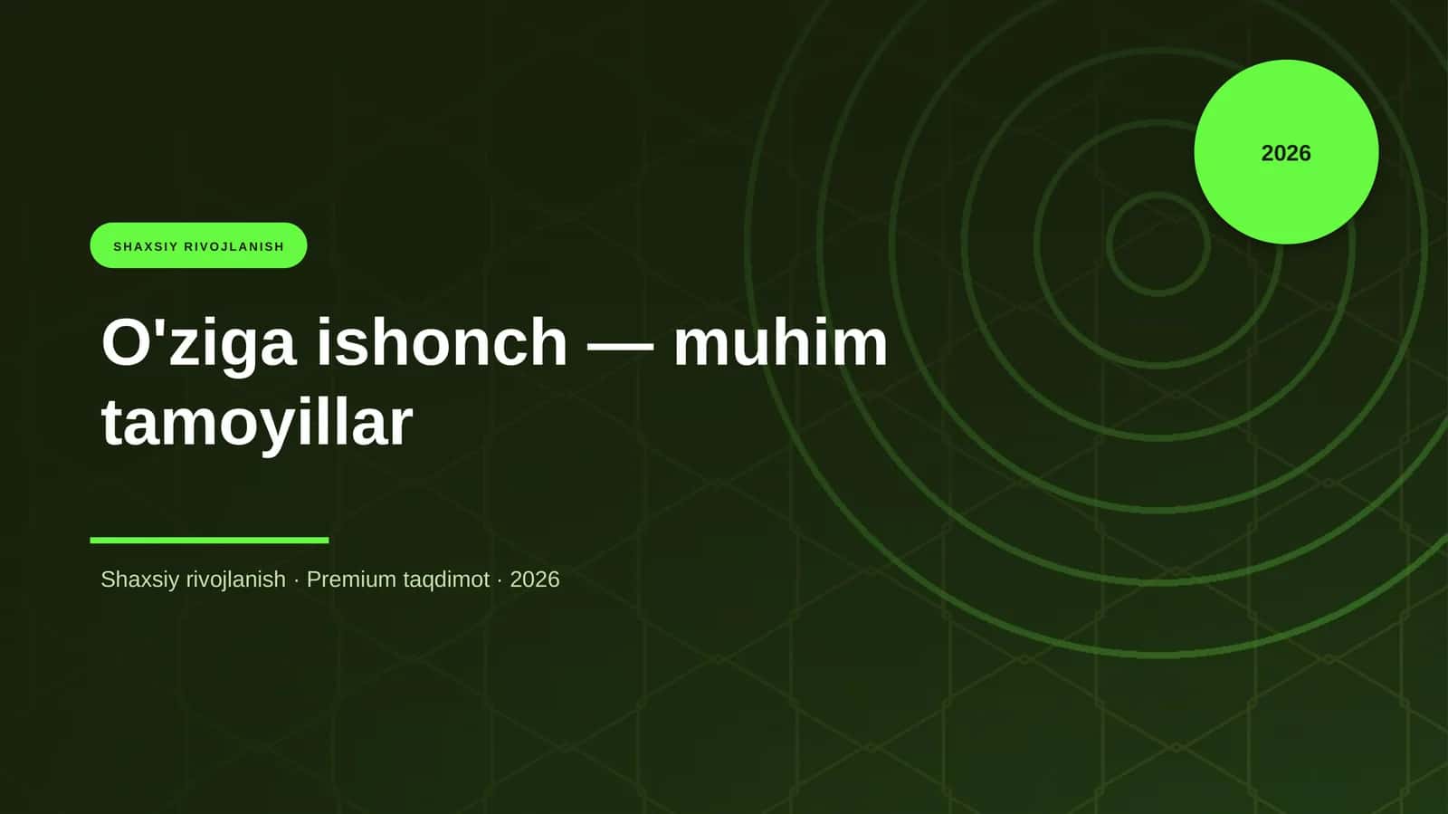 O'ziga ishonch — muhim tamoyilllar 1