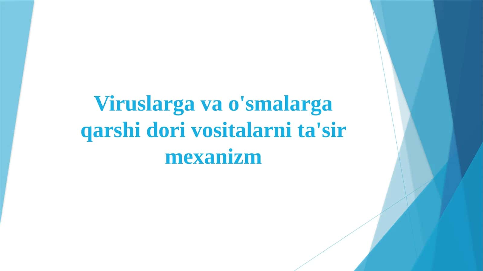 Viruslarga va o'smalarga qarshi dori vositalarni ta'sirmexanizm 1