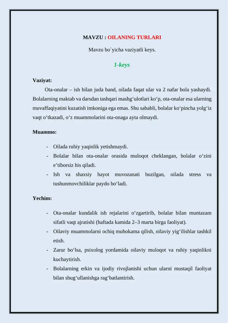 ОILАNING TURLАRI .Mavzu bo`yicha vaziyatli keys. 1