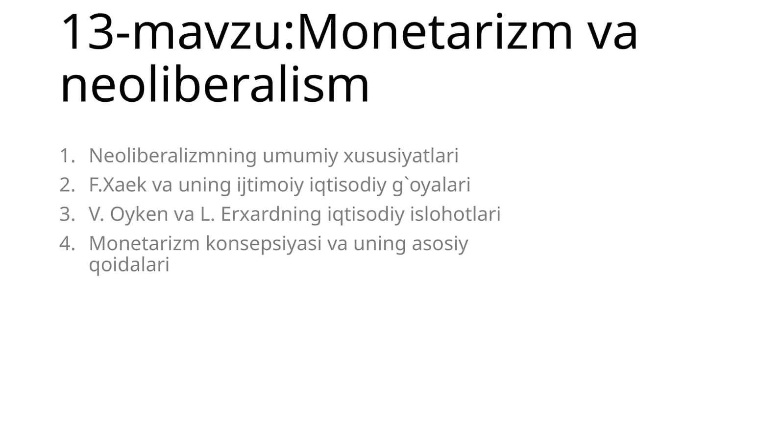 Monetarizm va neoliberalism 1