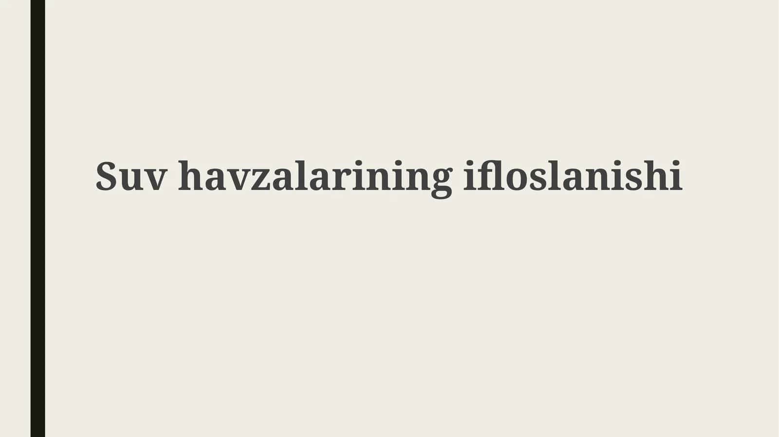 Suv havzalarining ifloslanishi 1