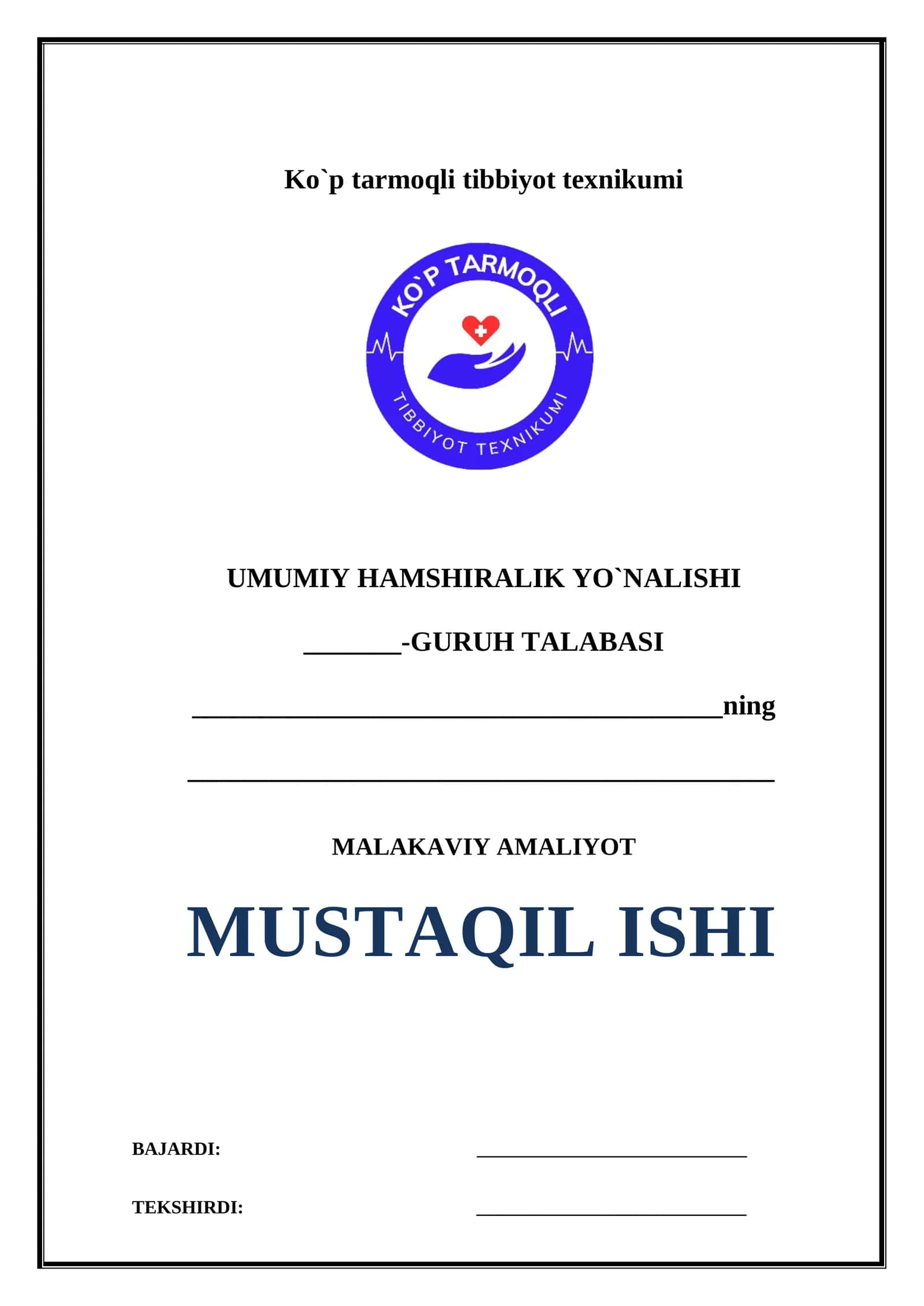 UMUMIY HAMSHIRALIK YO`NALISHI -GURUH TALABASI 1