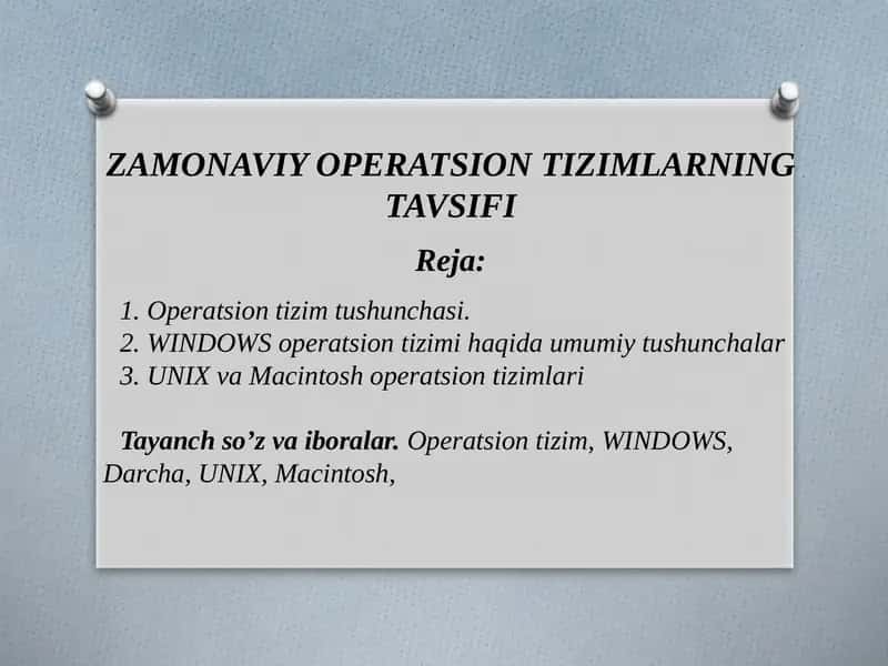ZAMONAVIY OPERATSION TIZIMLARNING TAVSIFI 1