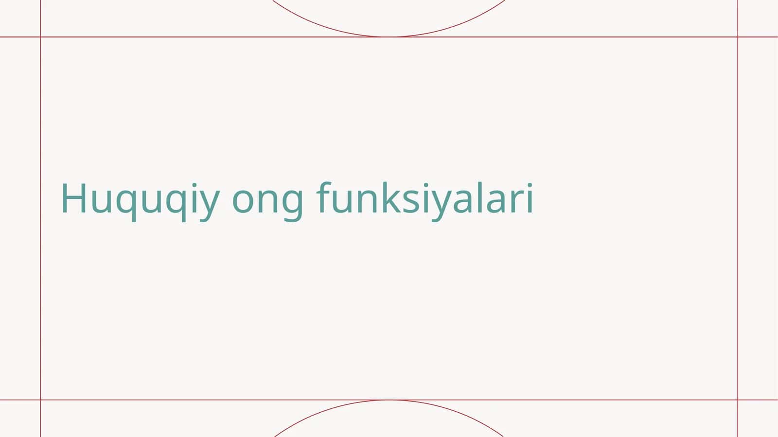 Huquqiy ong funksiyalari 1