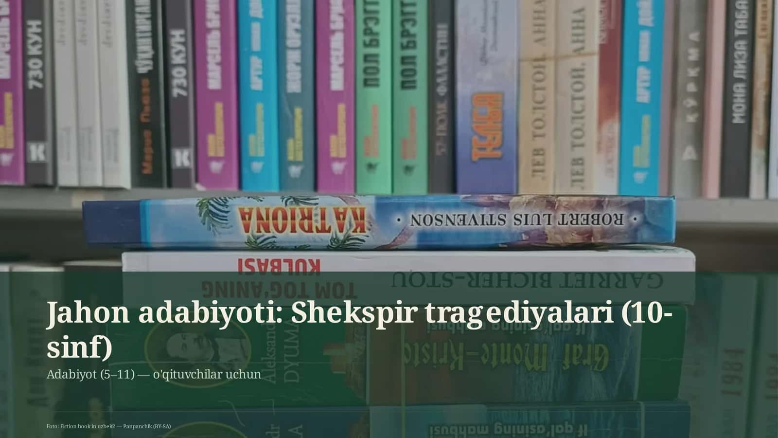 Shekspir tragediyalari (10-sinf) 1