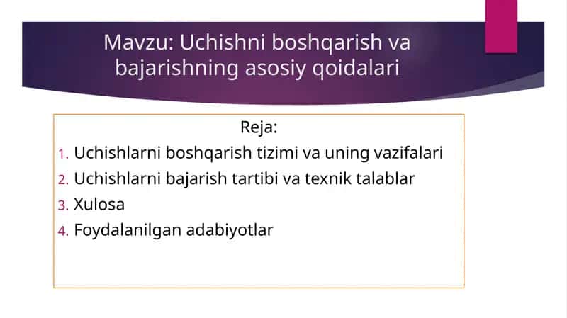 Uchishni boshqarish va bajarishning asosiy qoidalari 1
