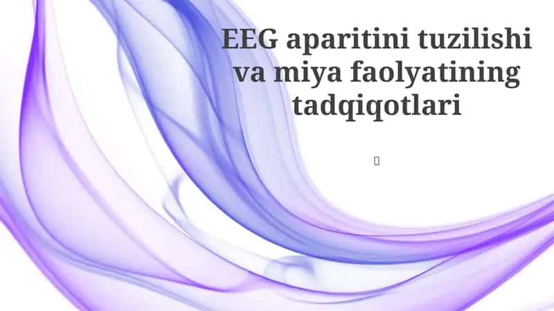 EEG Apparatining Tarkibi va Funksiyalari 1