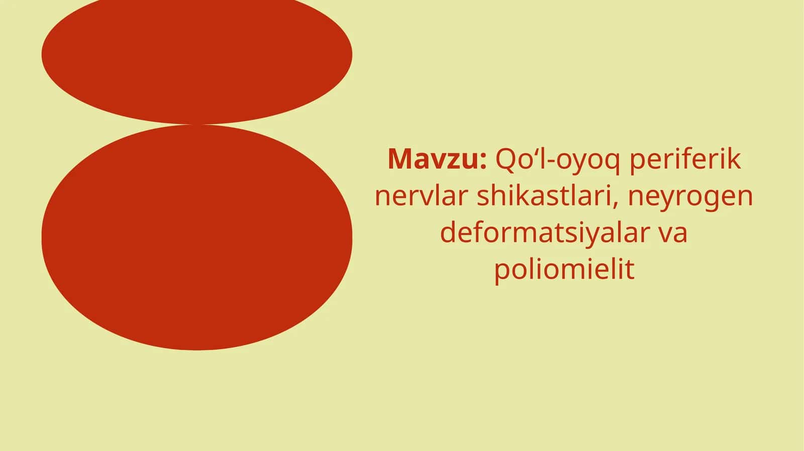 Qo‘l-oyoq periferik nervlar shikastlari, neyrogendeformatsiyalar va poliomiyelit 1