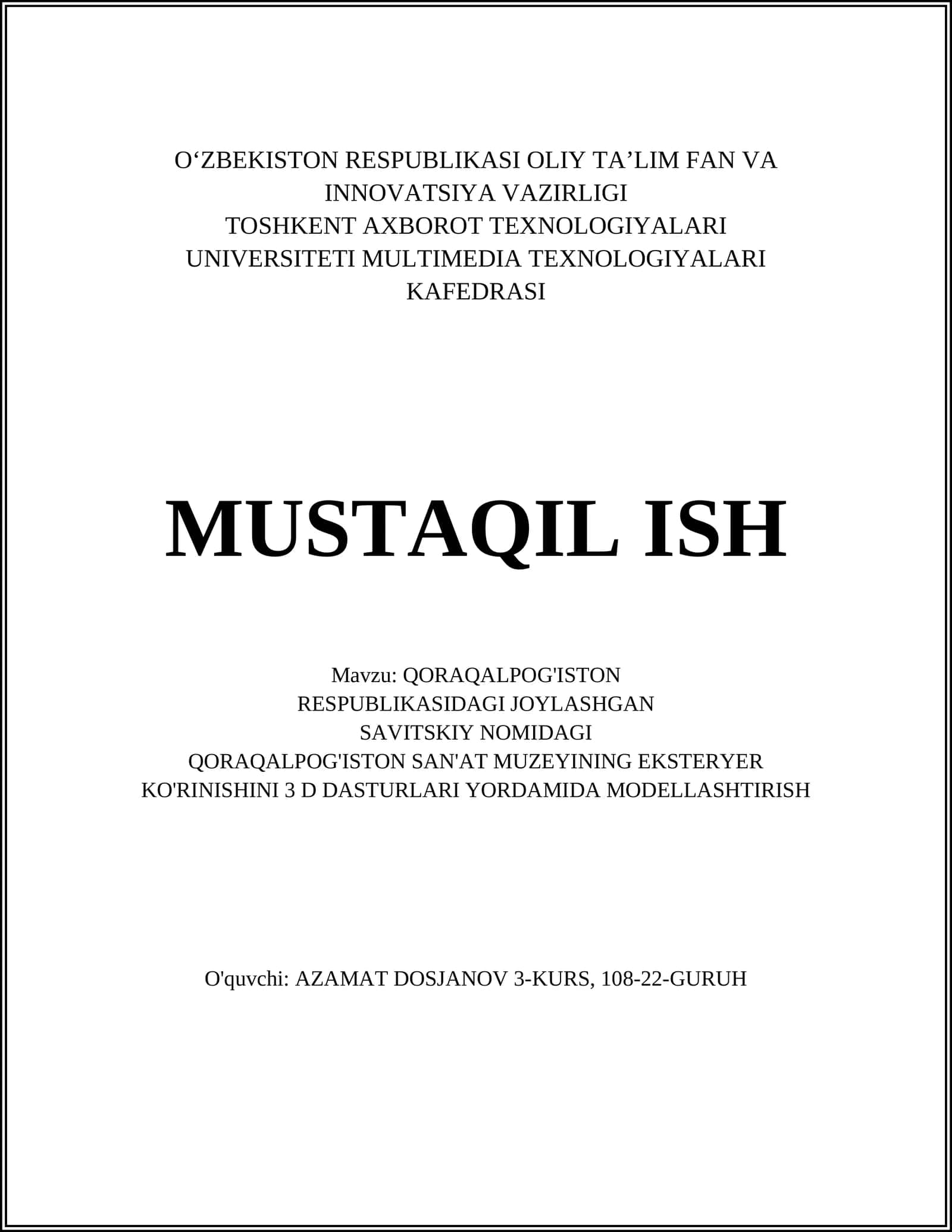 QORAQALPOG'ISTON RESPUBLIKASIDAGI JOYLASHGAN SAVITSKIY NOMIDAGI QORAQALPOG'ISTON SAN'AT MUZEYINING EKSTERYER KO'RINISHINI 3 D DASTURLARI YORDAMIDA MODELLASHTIRISH 1