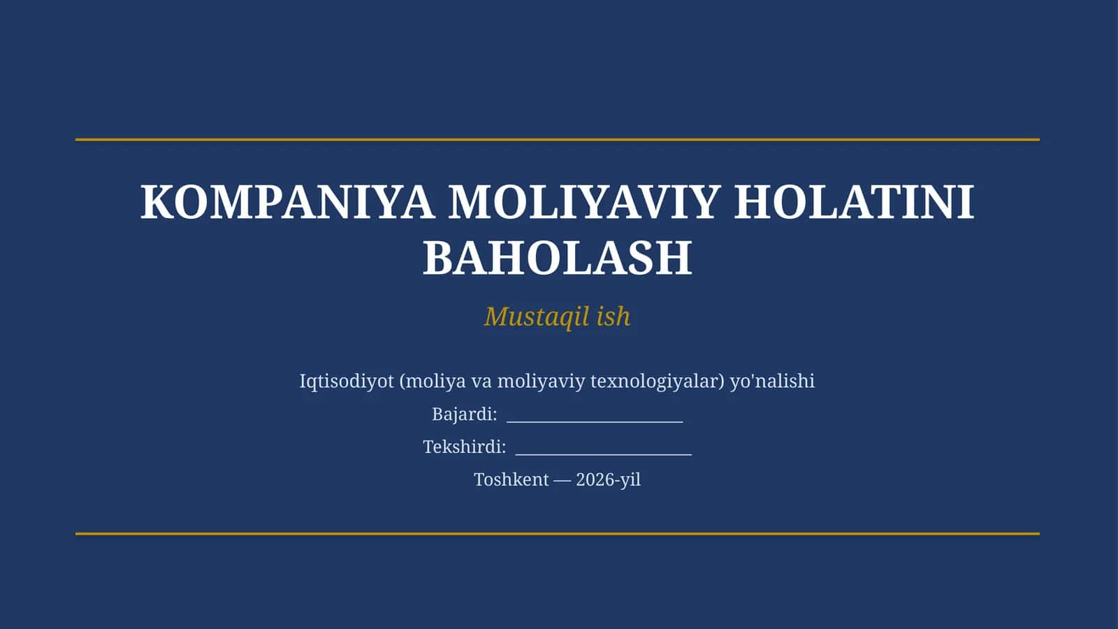 KOMPANIYA MOLIYAVIY HOLATINI BAHOLASH 1