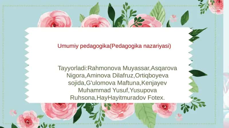 Umumiy pedagogika(Pedagogika nazariyasi) 1