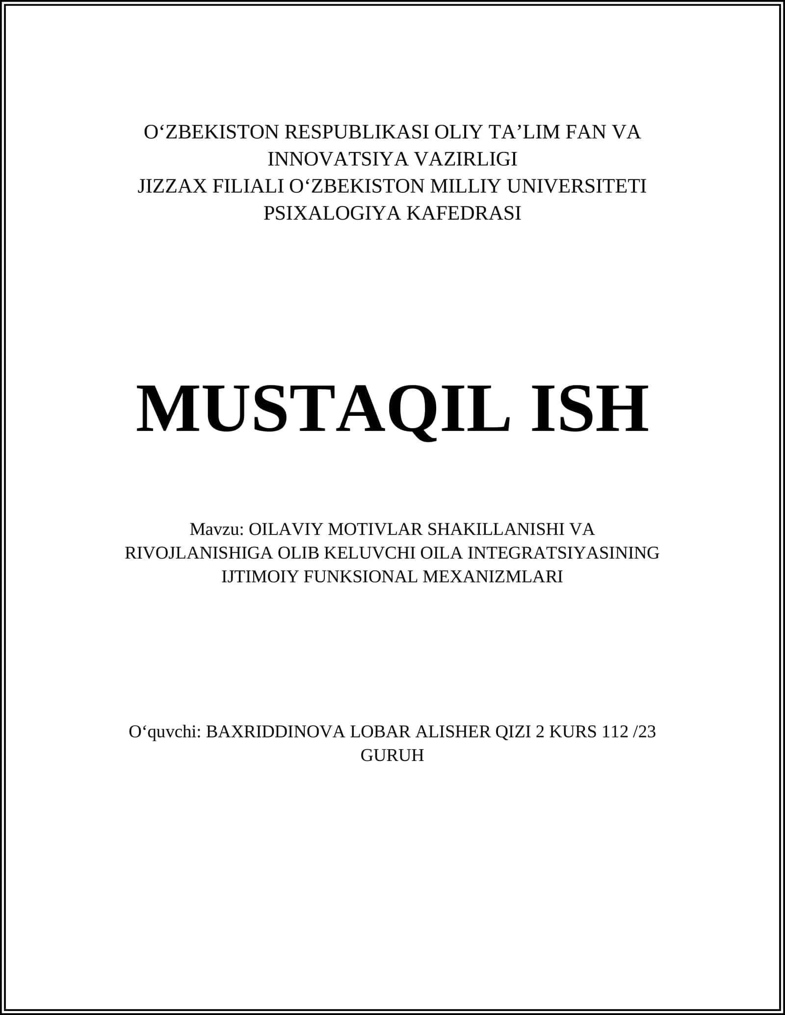 OILAVIY MOTIVLAR SHAKILLANISHI VA RIVOJLANISHIGA OLIB KELUVCHI OILA INTEGRATSIYASINING IJTIMOIY FUNKSIONAL MEXANIZMLARI 1