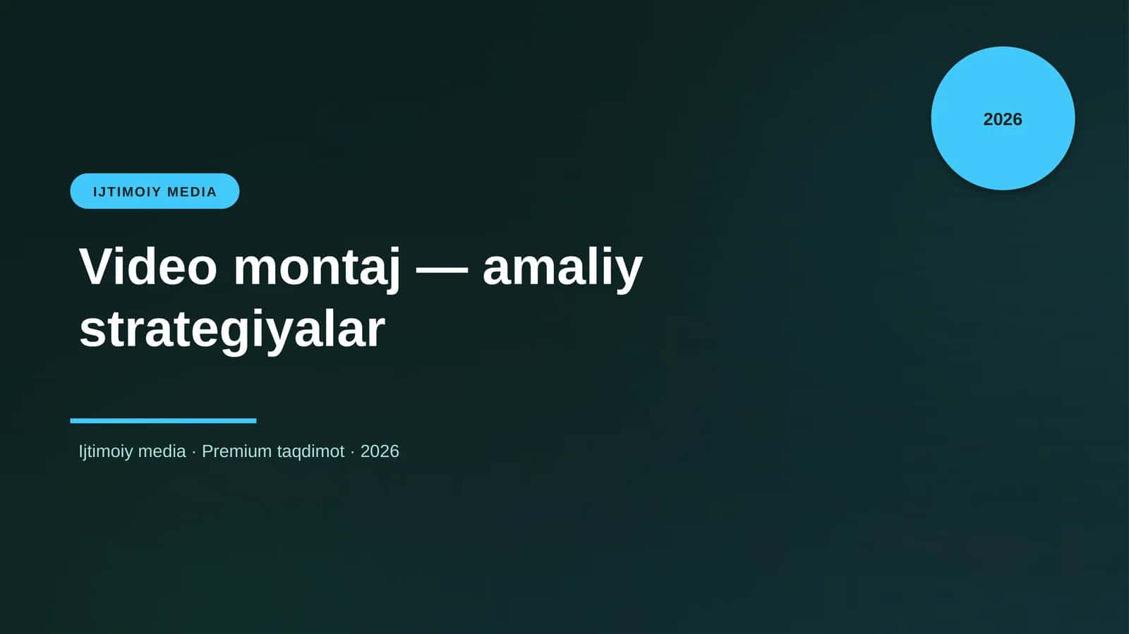 Video montaj — amaliy strategiyalar 1