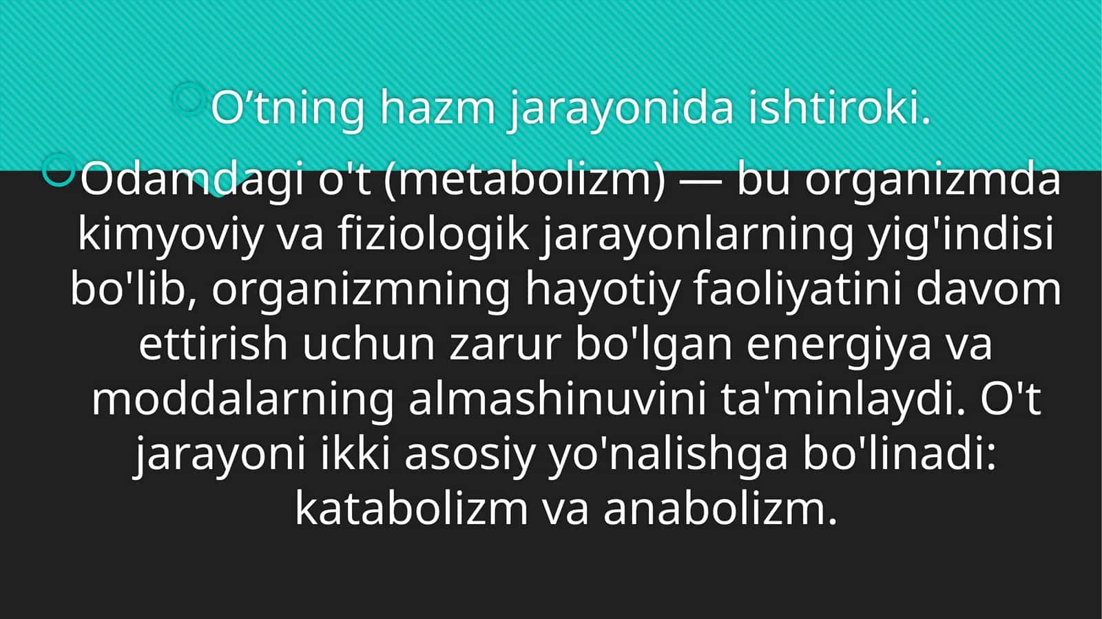 O’tning hazm jarayonida ishtiroki 1