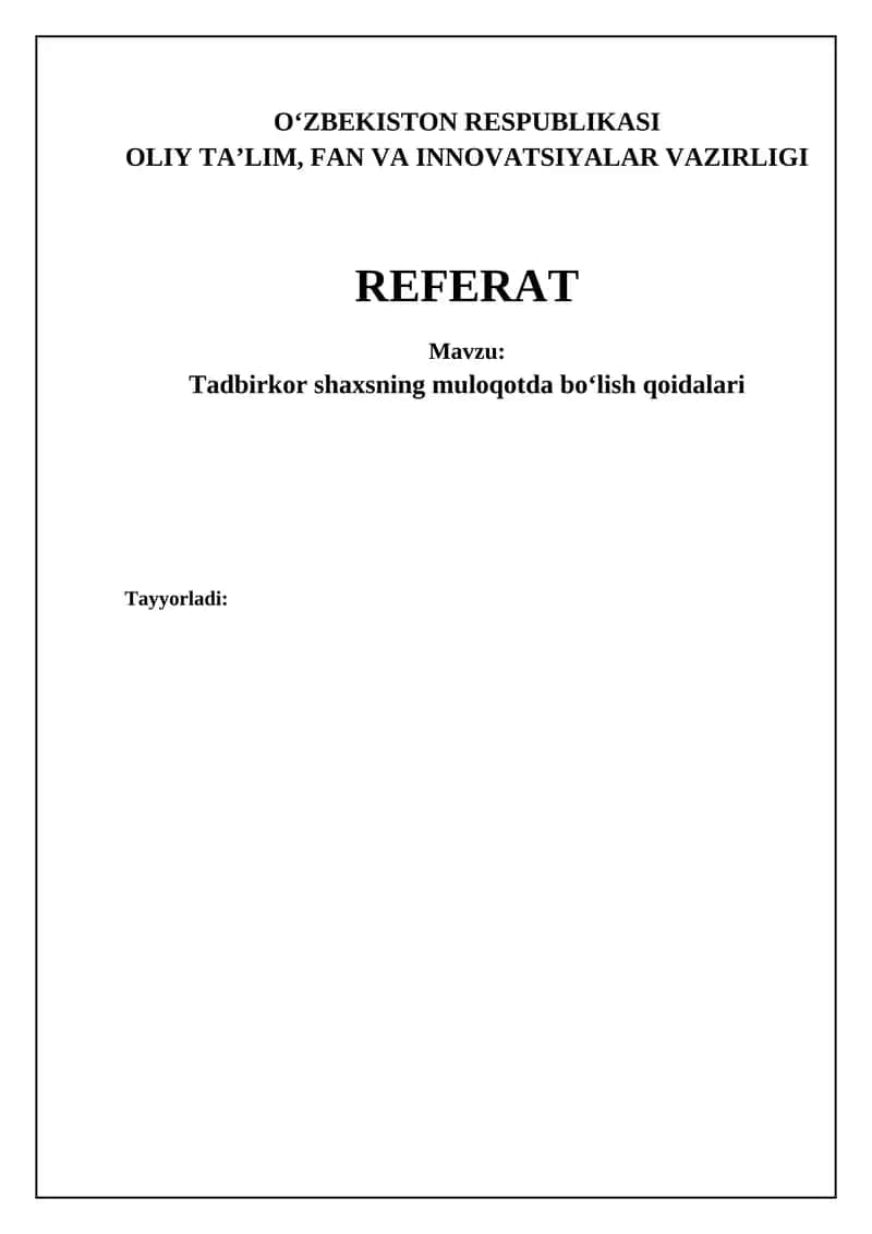 Tadbirkor shaxsning muloqotda boʻlish qoidalari 1
