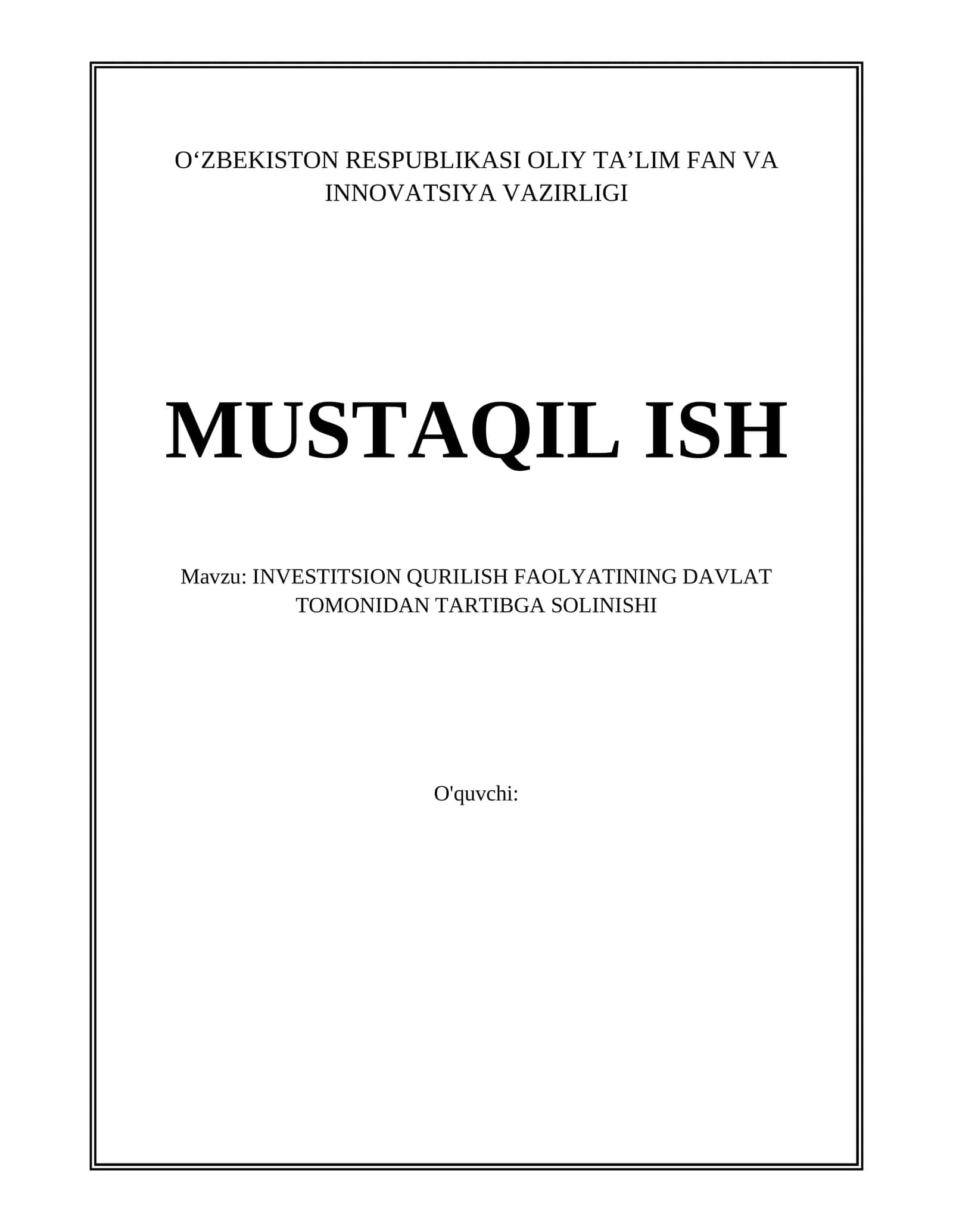 INVESTITSION QURILISH FAOLYATINING DAVLAT TOMONIDAN TARTIBGA SOLINISHI 1