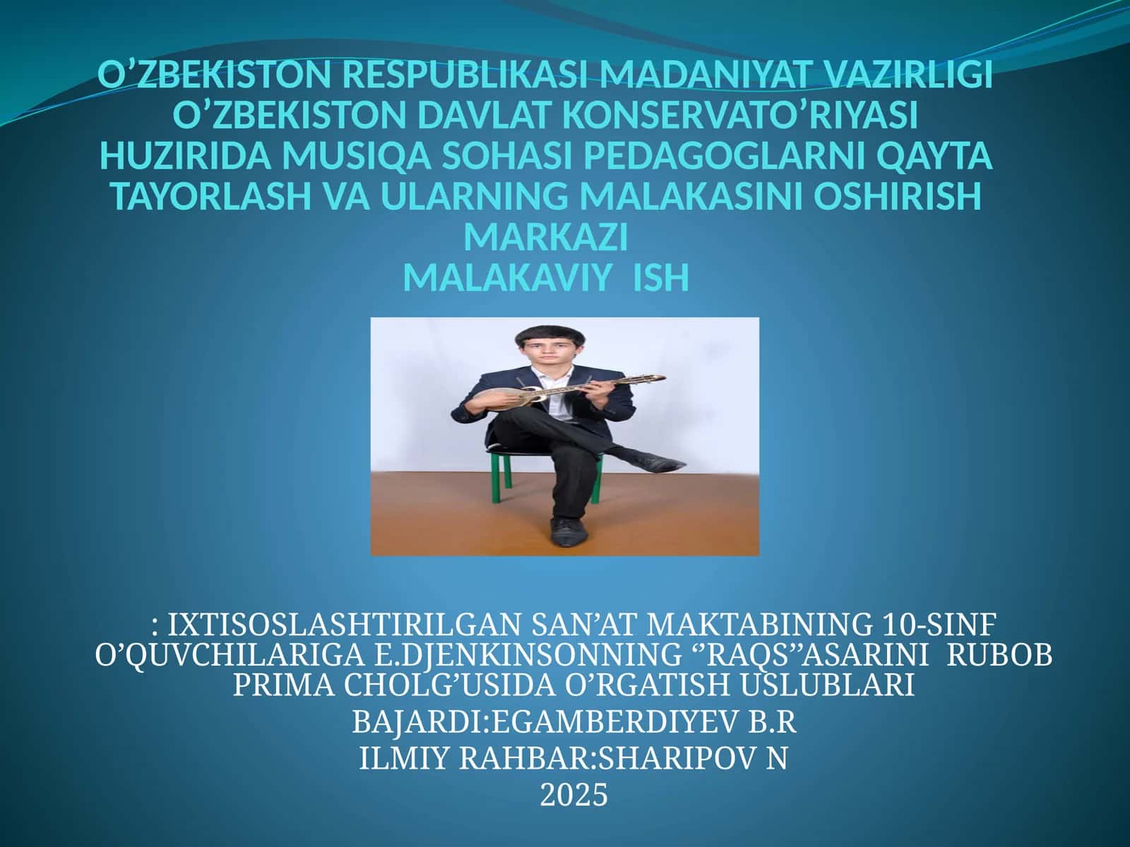 E.DJENKINSONNING "RAQS" ASARI RUBOB PRIMA CHOLG'USIDA O'RGATISH USLUBLARI 1