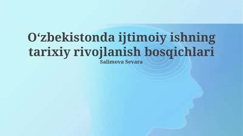 Oʻzbekistonda ijtimoiy ishning tarixiy rivojlanish bosqichlari 1