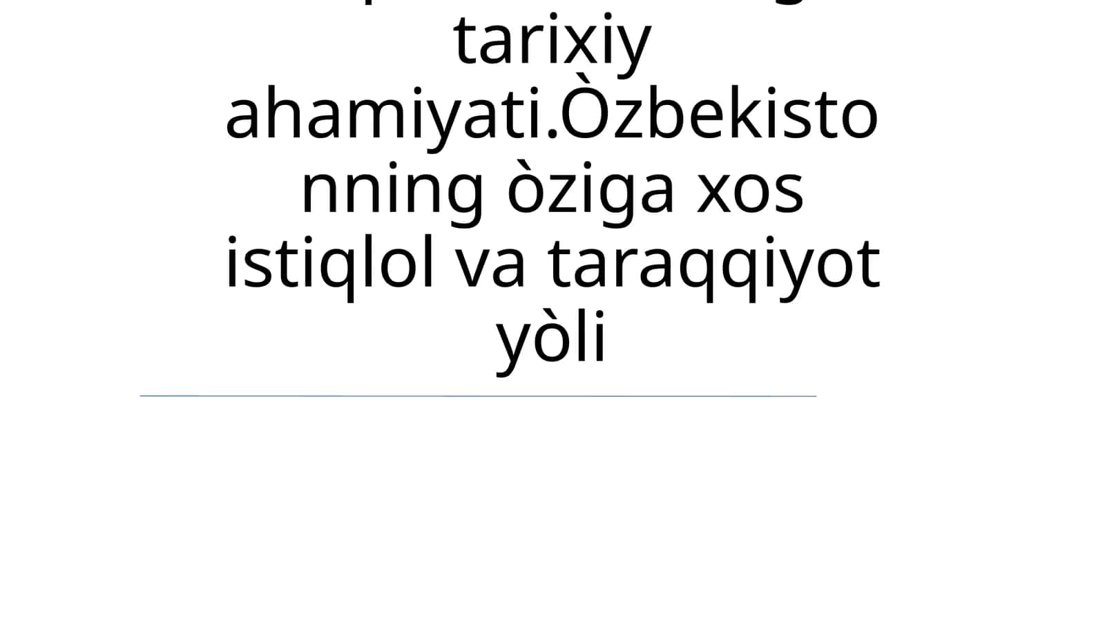O'zbekiston Respublikasi Tarixi 1