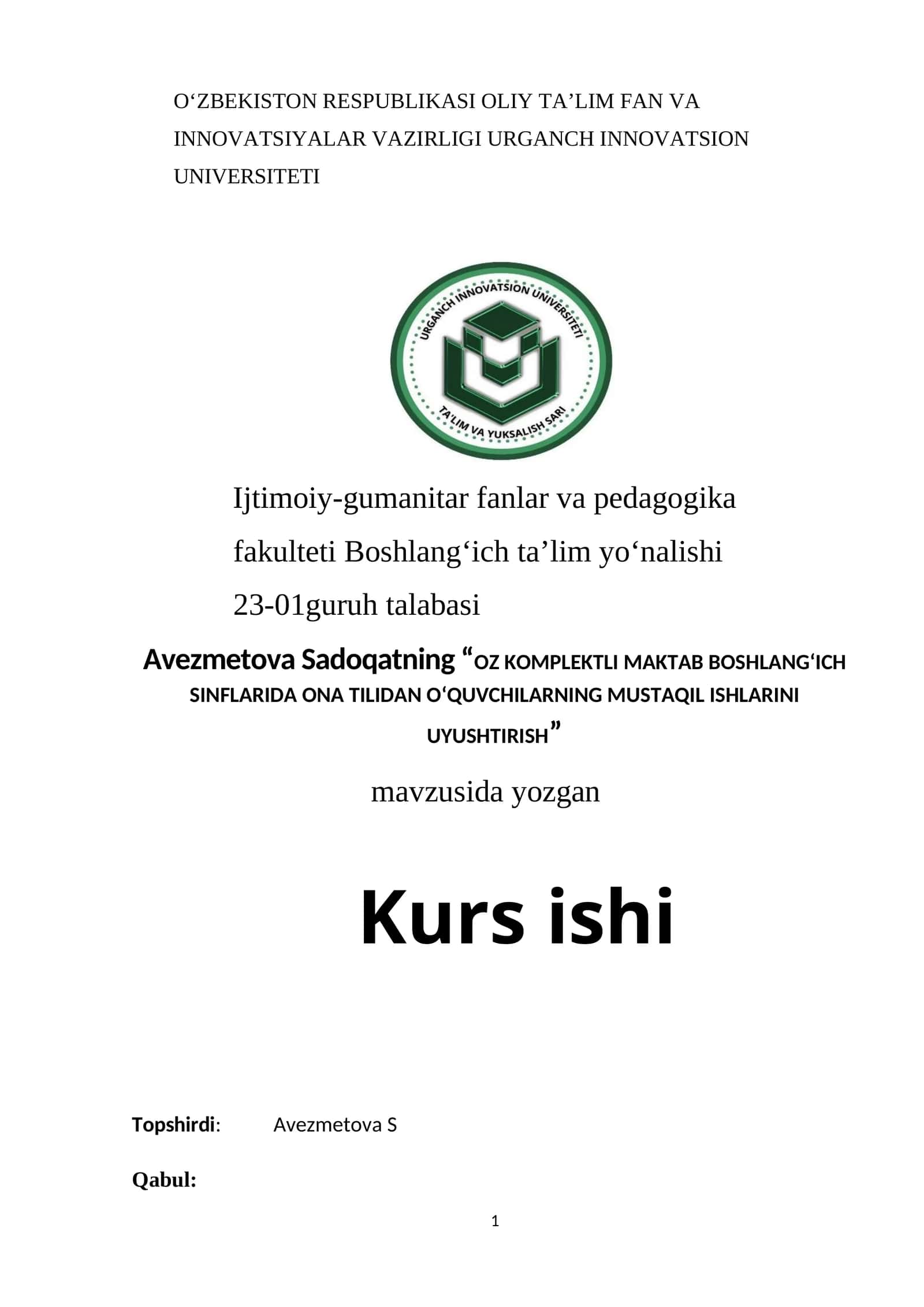 OZ KOMPLEKTLI MAKTAB BOSHLANG‘ICH SINFLARIDA ONA TILIDAN O‘QUVCHILARNING MUSTAQIL ISHLARINI UYUSHTIRISH 1