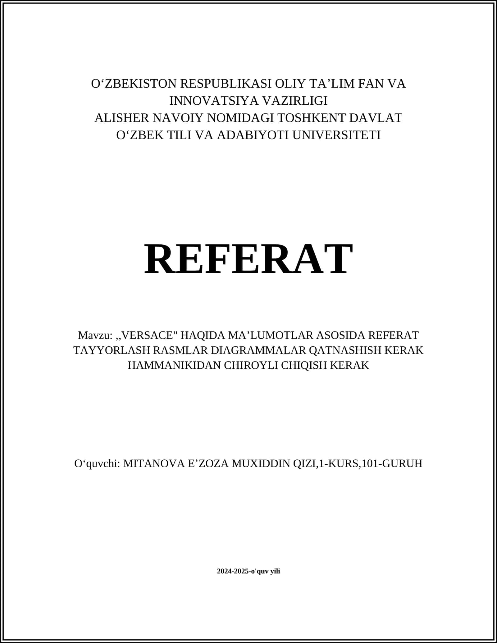 VERSACE HAQIDA MAʼLUMOTLAR ASOSIDA REFERAT TAYYORLASH 1