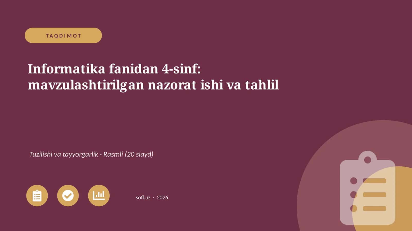 Informatika fanidan 4-sinf: mavzulashtirilgan nazorat ishi va tahlil 1