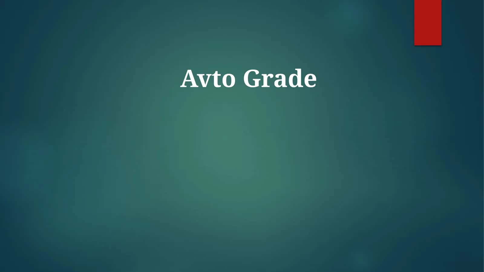 Avto Grade 1