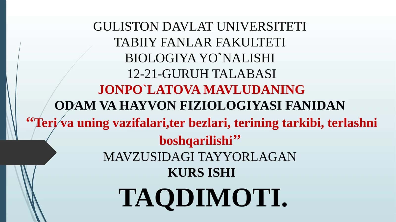Terivauning vazifalari, terbezlari, terining tarkibi, terlashni boshqarilishi 1