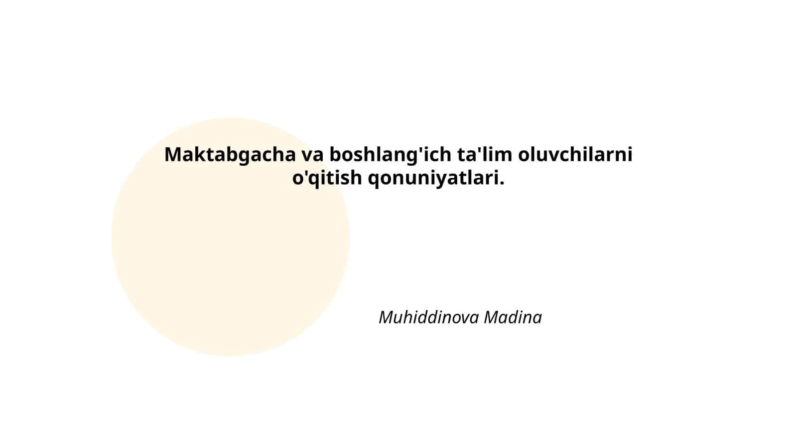 Maktabgacha va boshlang'ich ta'lim oluvchilarni o'qitish qonuniyatlari 1