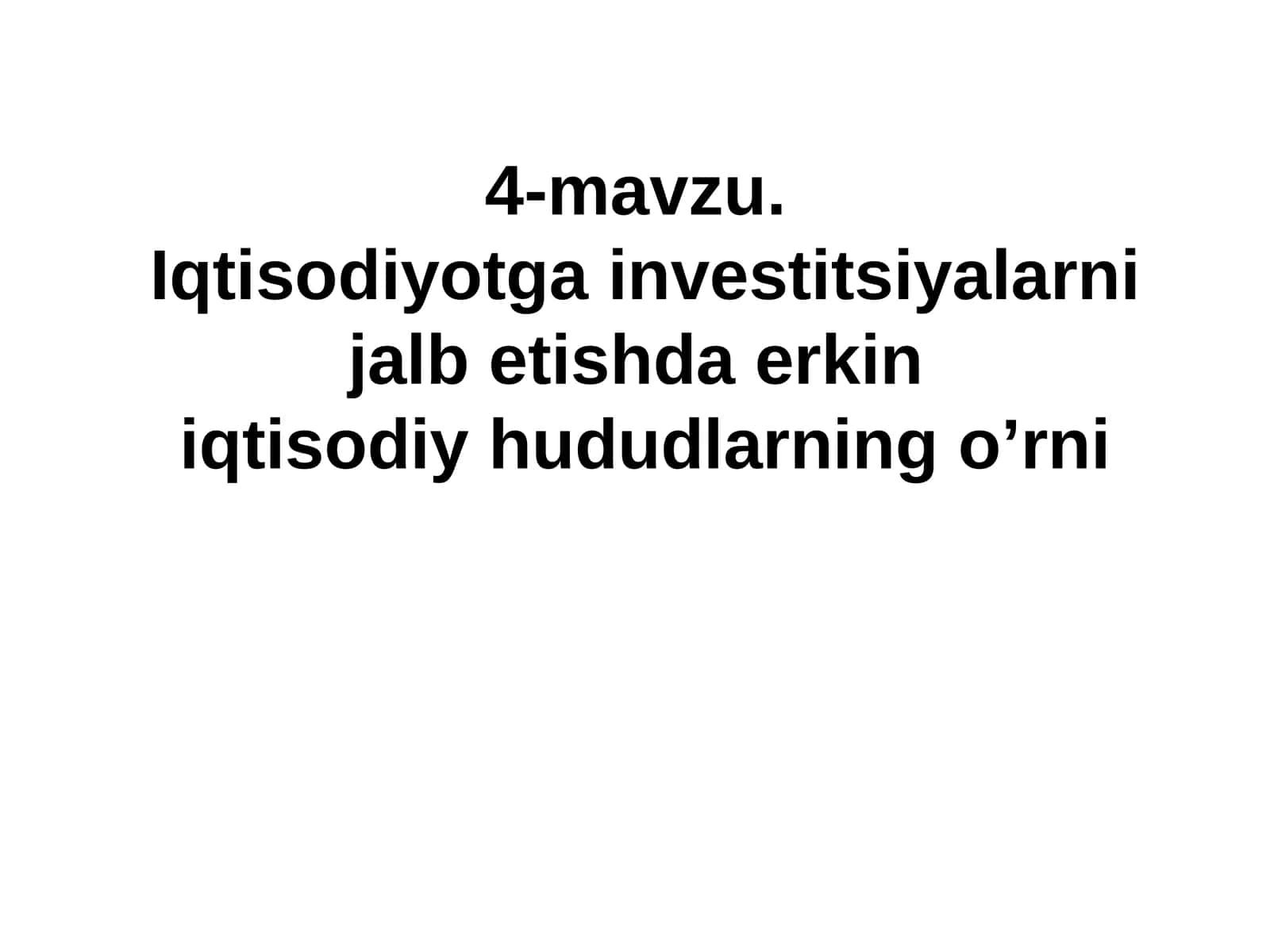 Iqtisodiyotga investitsiyalarni jalb etishda erkin iqtisodiy hududlarning o’rni 1