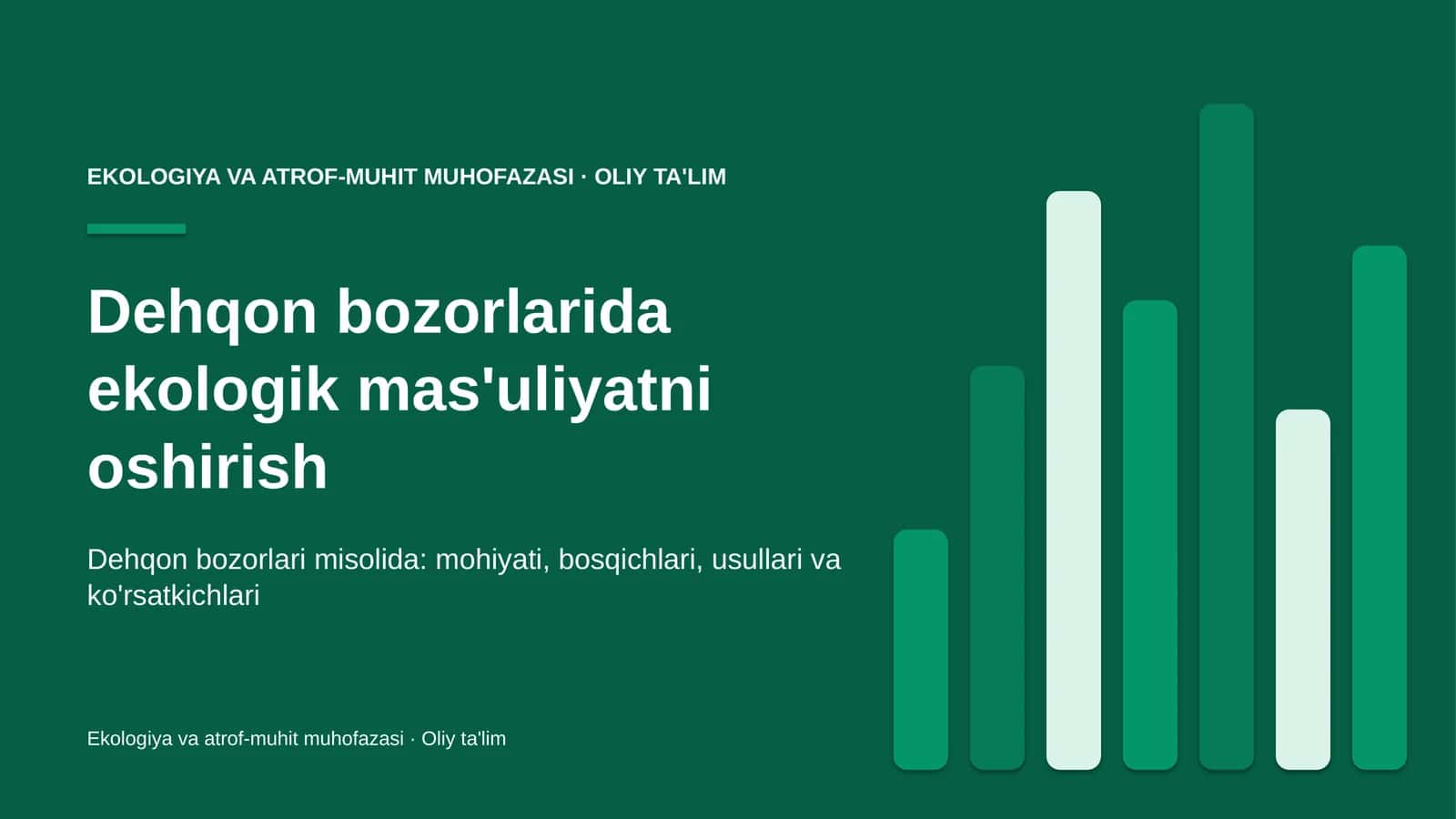 Dehqon bozorlarida ekologik mas'uliyatni oshirish 1