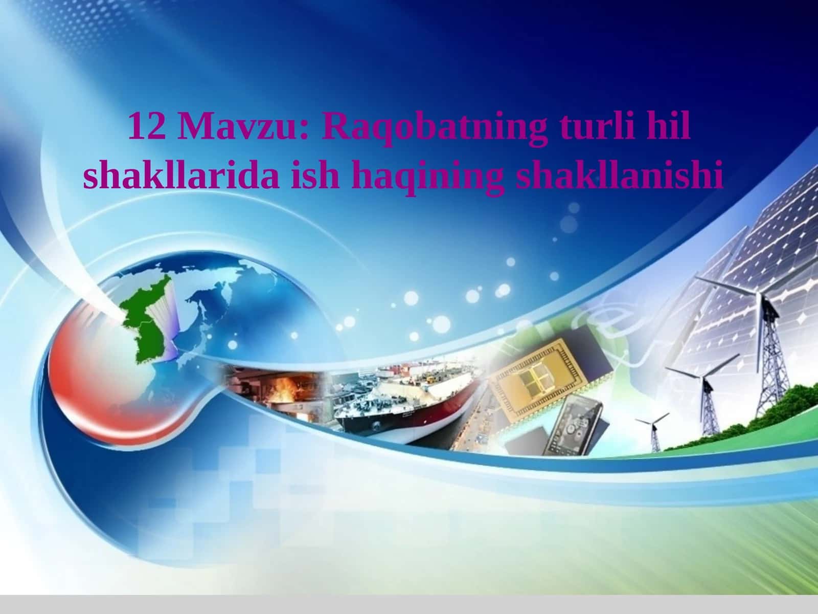 Raqobatning turli hil shakllarida ish haqinining shakllanishi 1